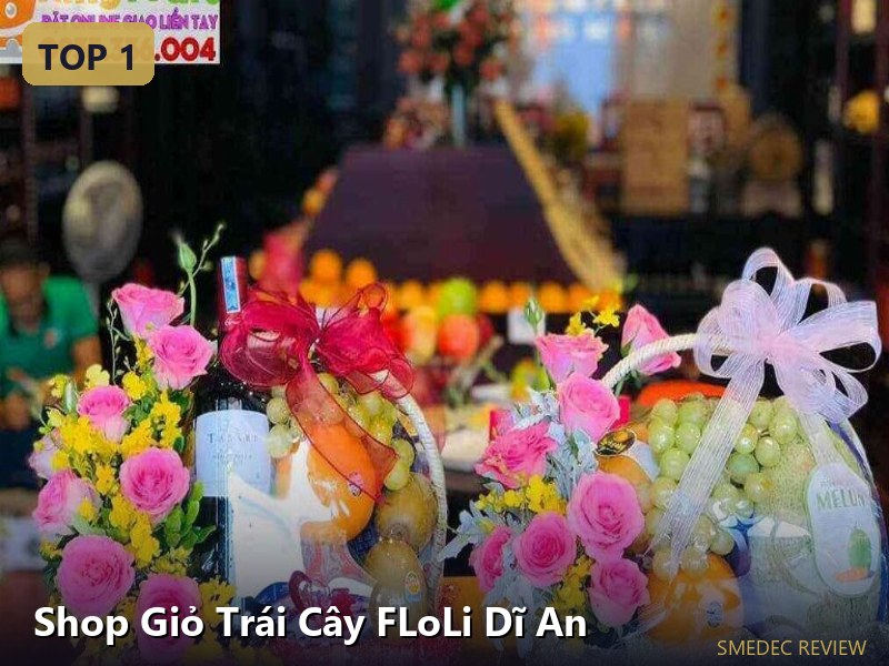 Shop Giỏ Trái Cây FLoLi Dĩ An