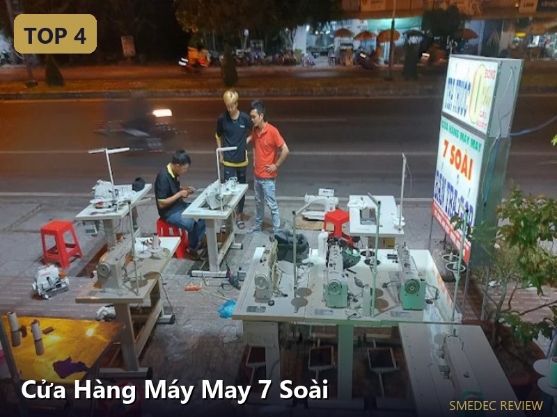 Cửa Hàng Máy May 7 Soài