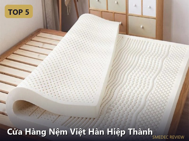 Cửa Hàng Nệm Việt Hàn Hiệp Thành