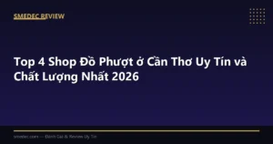 Top 4 Shop Đồ Phượt ở Cần Thơ Uy Tín và Chất Lượng Nhất 2026