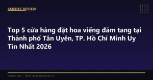 Top 5 cửa hàng đặt hoa viếng đám tang tại Thành phố Tân Uyên, TP. Hồ Chí Minh Uy Tín Nhất 2026